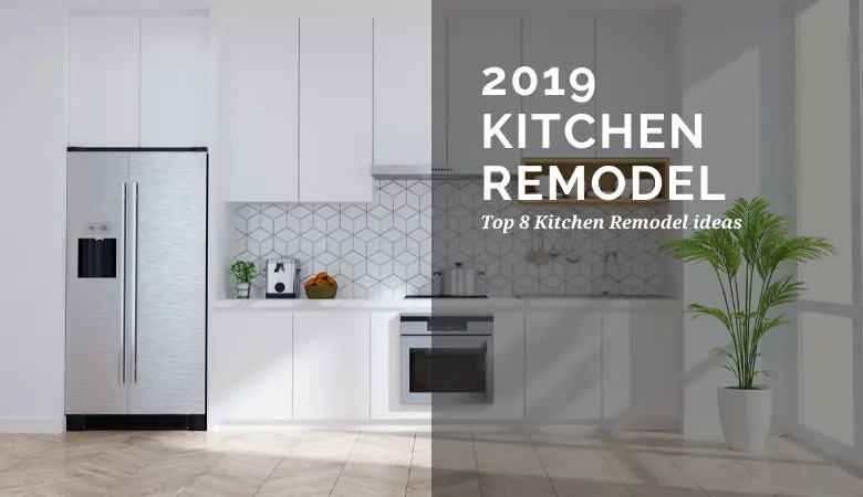 kitchen remodel ideas 2019
